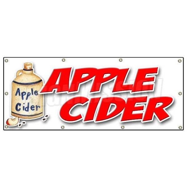 Signmission APPLE CIDER BANNER SIGN fresh orchard produce picked homemade ripe - B-96 APPLE CIDER