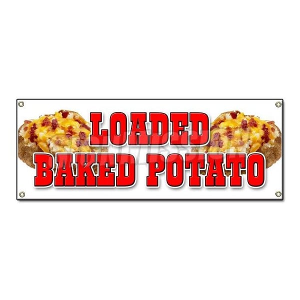 Signmission LOADED BAKED POTATO BANNER SIGN idaho fresh hot bacon cheese soup topped - B-LOADED BAKED POTATO