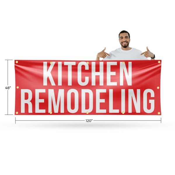 Signmission Kitchen Remodeling, 48 Inch x 120 Inch, Vinyl Banner - B-120-30718