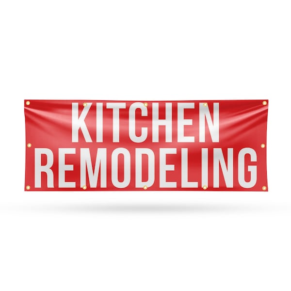 Signmission Kitchen Remodeling, 48 Inch x 120 Inch, Vinyl Banner - B-120-30718