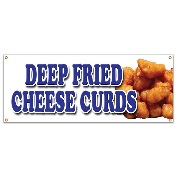 Signmission Deep Fried Cheese Curds, 18 Inch x 48 Inch, Banner - B-DEEP FRIED CHEESE CURDS