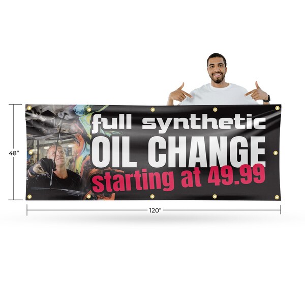 Signmission Full Synthetic Oil Change, 48 Inch x 120 Inch, Vinyl Banner - B-120-30666