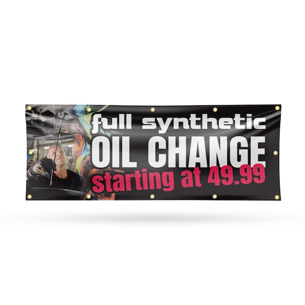 Signmission Full Synthetic Oil Change, 48 Inch x 120 Inch, Vinyl Banner - B-120-30666