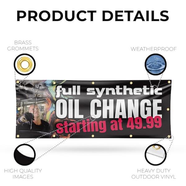 Signmission Full Synthetic Oil Change, 48 Inch x 120 Inch, Vinyl Banner - B-120-30666