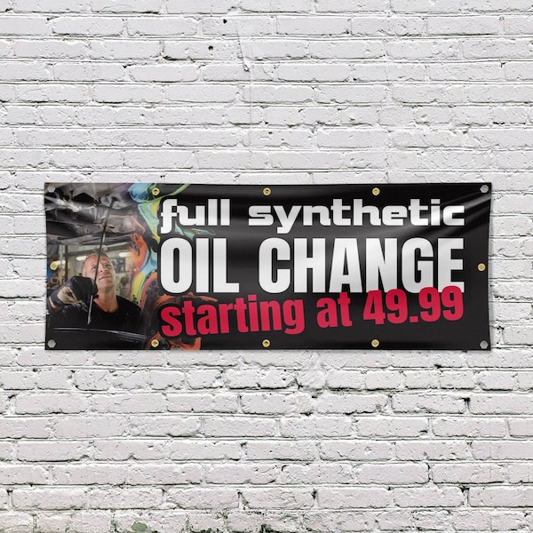 Signmission Full Synthetic Oil Change, 48 Inch x 120 Inch, Vinyl Banner - B-120-30666