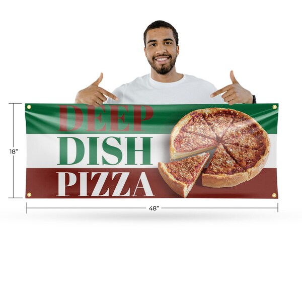 Signmission Deep Dish Pizza, 18 Inch x 48 Inch, Vinyl Banner - B-30535