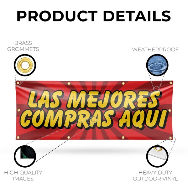 Signmission Las Mejores Compras Aqui, 36 Inch x 96 Inch, Vinyl Banner - B-96-30723