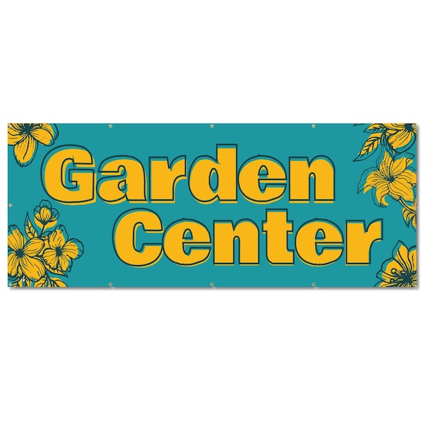 Signmission Garden Center, 48 Inch, Banner - B-120-30380