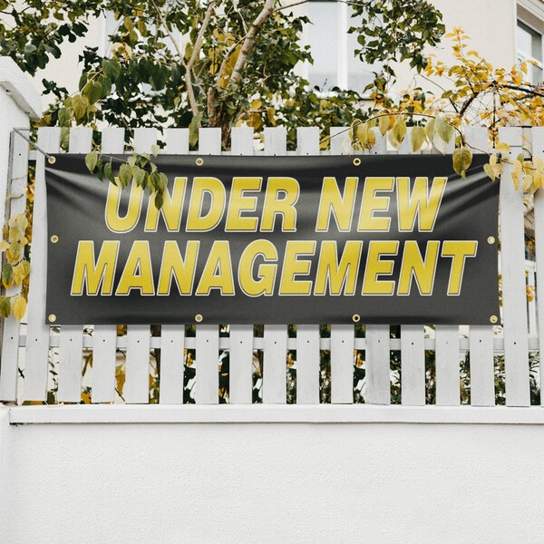 Signmission Under New Management, 36 Inch x 96 Inch, Vinyl Banner - B-96-30898