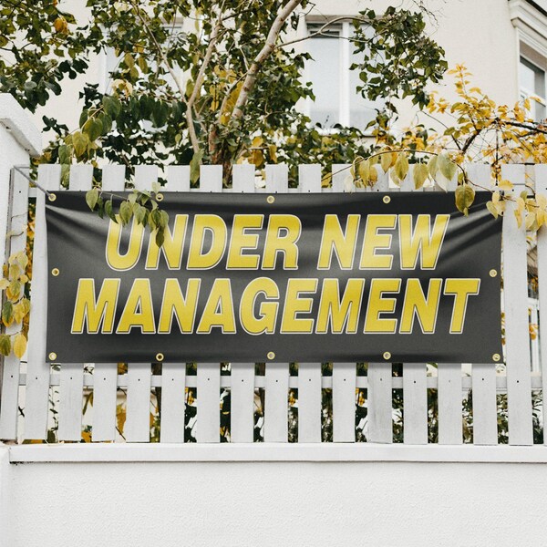 Signmission Under New Management, 48 Inch x 120 Inch, Vinyl Banner - B-120-30898