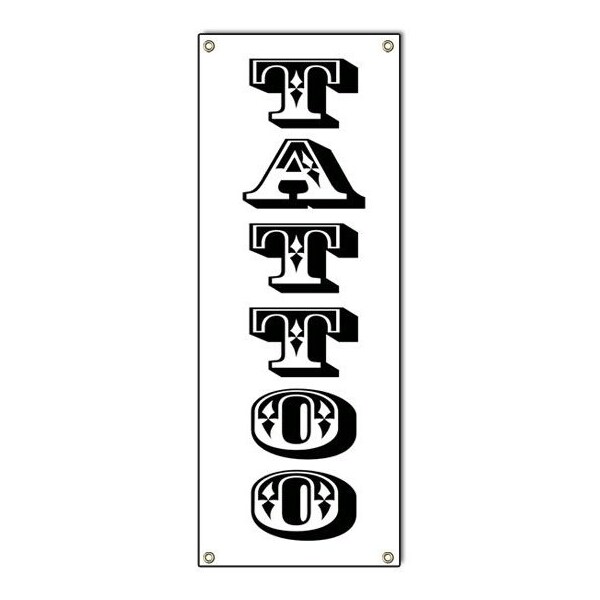 Signmission Tattoo Vertical, 18 Inch x 48 Inch, Banner - B-TATTOO VERTICAL