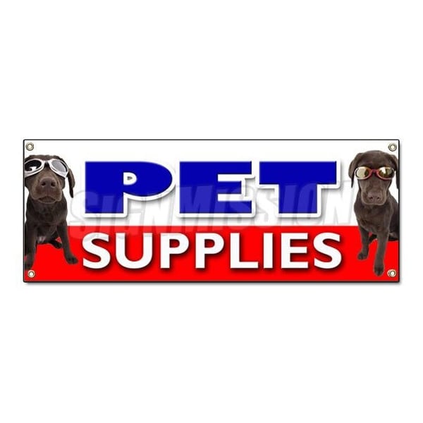 Signmission PET SUPPLIES BANNER SIGN pets supply signs dog food cat collar leash fish - B-PET SUPPLIES