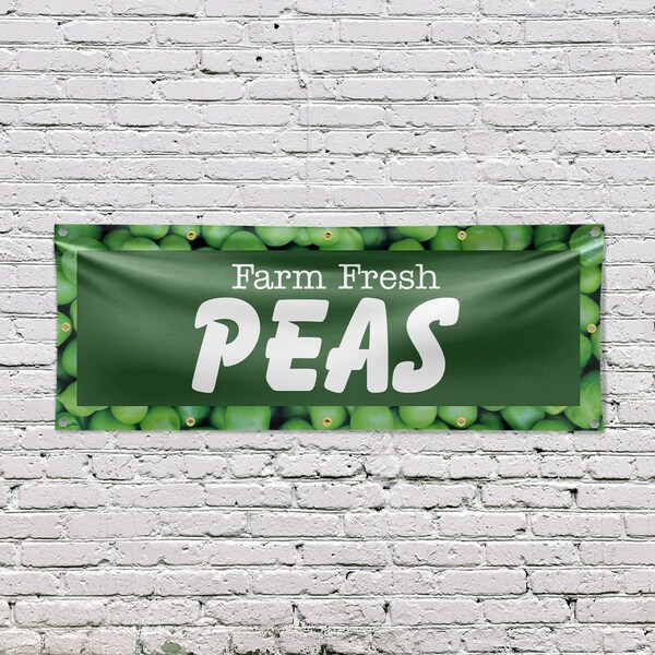 Signmission Farm Fresh Peas, 48 Inch x 120 Inch, Vinyl Banner - B-120-30607