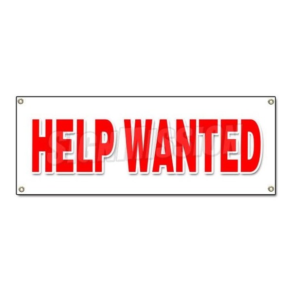 Signmission HELP WANTED BANNER SIGN now hiring interview application job position career - B-HELP WANTED