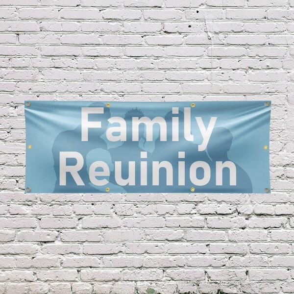 Signmission Family Reunion, 36 Inch x 96 Inch, Vinyl Banner - B-96-30571