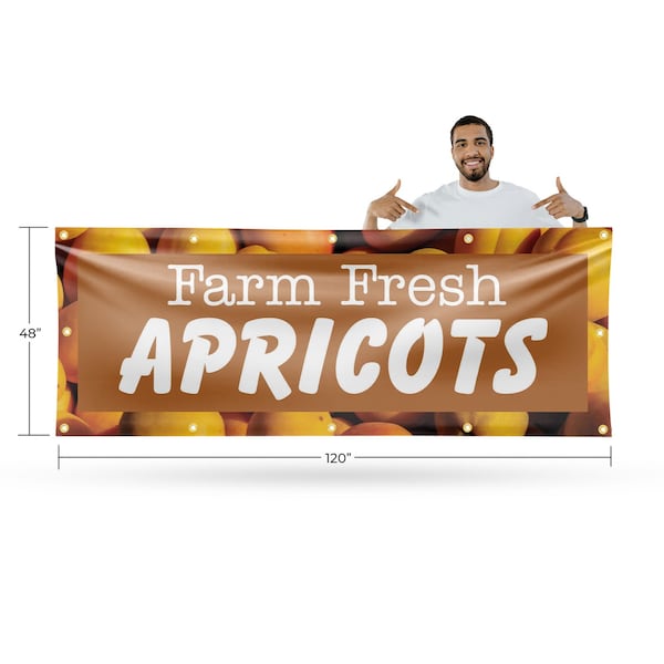 Signmission Farm Fresh Apricots, 48 Inch x 120 Inch, Vinyl Banner - B-120-30573