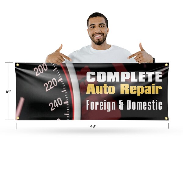 Signmission Complete Auto Repair Foreign & Domestic, 18 Inch x 48 Inch, Vinyl Banner - B-30525