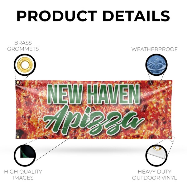 Signmission New Haven Apizza, 36 Inch x 96 Inch, Vinyl Banner - B-96-30752