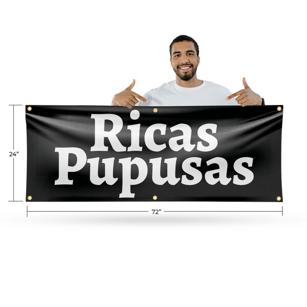 Signmission Ricas Pupusas, 24 Inch x 72 Inch, Vinyl Banner - B-72-30835