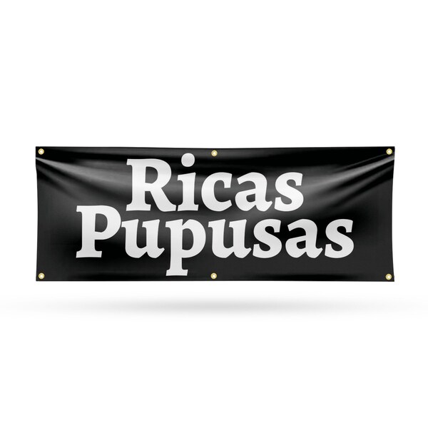 Signmission Ricas Pupusas, 24 Inch x 72 Inch, Vinyl Banner - B-72-30835