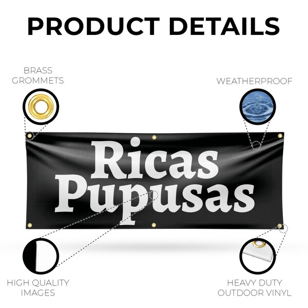 Signmission Ricas Pupusas, 24 Inch x 72 Inch, Vinyl Banner - B-72-30835