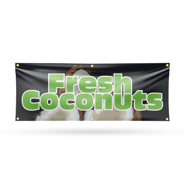 Signmission Fresh Coconuts, 24 Inch x 72 Inch, Vinyl Banner - B-72-30653