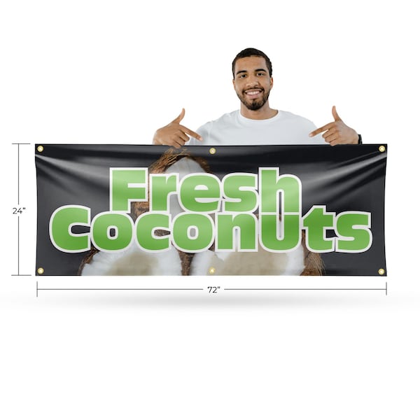 Signmission Fresh Coconuts, 24 Inch x 72 Inch, Vinyl Banner - B-72-30653