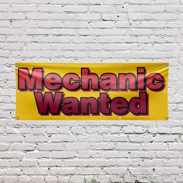 Signmission Mechanic Wanted, 36 Inch x 96 Inch, Vinyl Banner - B-96-30734