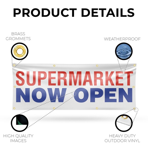 Signmission Supermarket Now Open, 36 Inch x 96 Inch, Vinyl Banner - B-96-30872