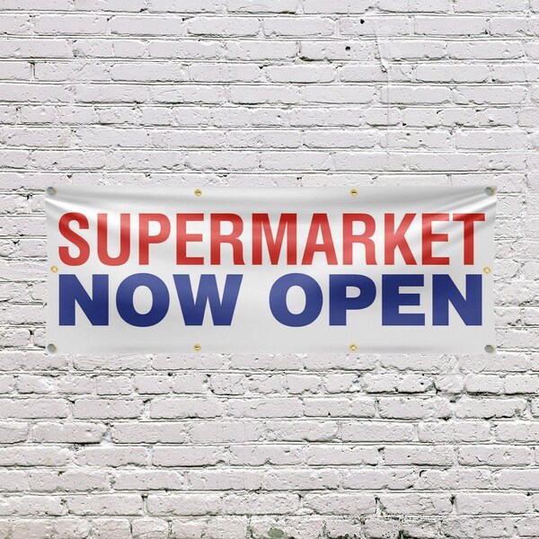 Signmission Supermarket Now Open, 36 Inch x 96 Inch, Vinyl Banner - B-96-30872