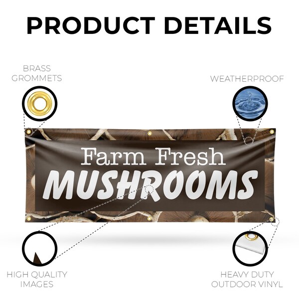 Signmission Farm Fresh Mushrooms, 24 Inch x 72 Inch, Vinyl Banner - B-72-30602