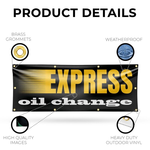 Signmission Express Oil Change, 36 Inch x 96 Inch, Vinyl Banner - B-96-30570