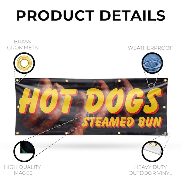 Signmission Hot Dogs Steamed Bun, 36 Inch x 96 Inch, Vinyl Banner - B-96-30700