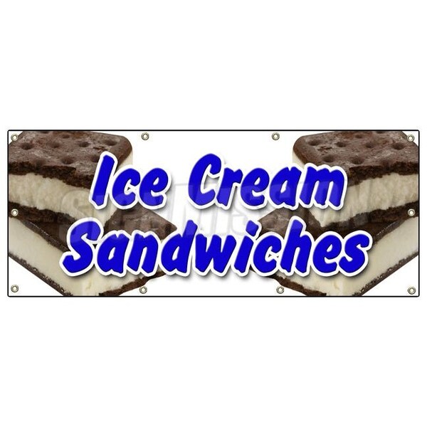 Signmission Ice Cream Sandwiches Banner Heavy Duty 13 Oz Vinyl with Grommets - B-96 ICE CREAM SANDWICHES