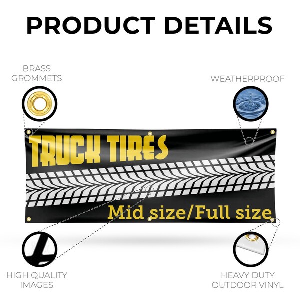 Signmission Truck Tires Mid Size Full Size, 24 Inch x 72 Inch, Vinyl Banner - B-72-30896