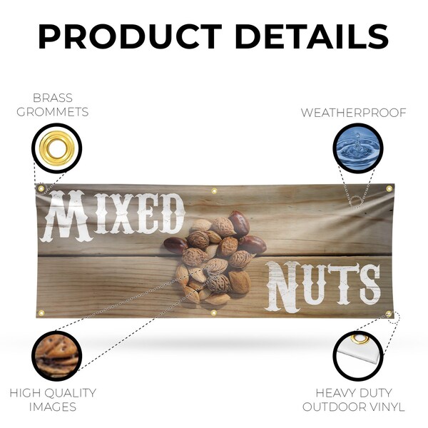 Signmission Mixed Nuts, 24 Inch x 72 Inch, Vinyl Banner - B-72-30741