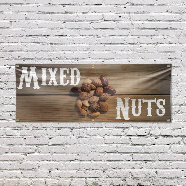 Signmission Mixed Nuts, 24 Inch x 72 Inch, Vinyl Banner - B-72-30741