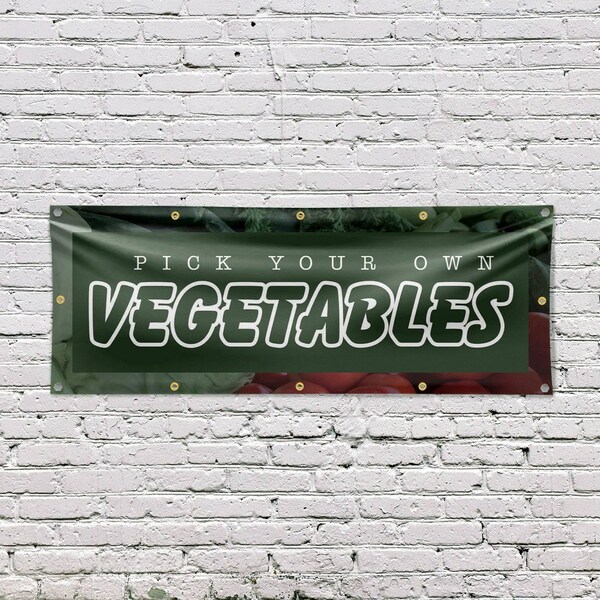 Signmission Pick Your Own Vegetables, 48 Inch x 120 Inch, Vinyl Banner - B-120-30801