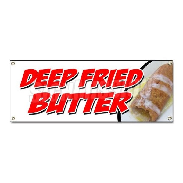 Signmission DEEP FRIED BUTTER BANNER SIGN balls on a stick dipped flavored glazed - B-DEEP FRIED BUTTER