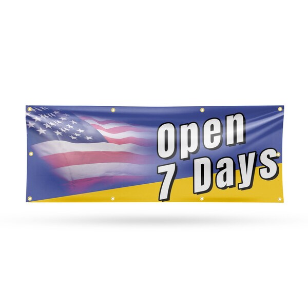 Signmission Open 7 Days, 36 Inch x 96 Inch, Vinyl Banner - B-96-30770