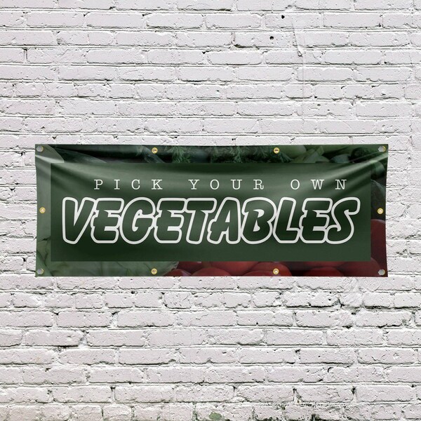 Signmission Pick Your Own Vegetables, 36 Inch x 96 Inch, Vinyl Banner - B-96-30801