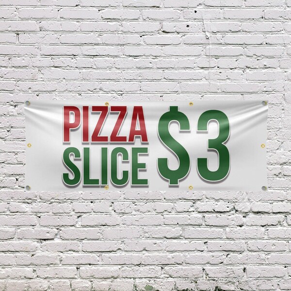 Signmission Pizza Slice $3, 36 Inch x 96 Inch, Vinyl Banner - B-96-30807