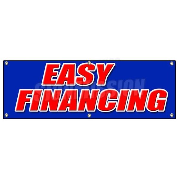 Signmission EASY FINANCING BANNER SIGN money cash credit finance payment bank - B-72 EASY FINANCING