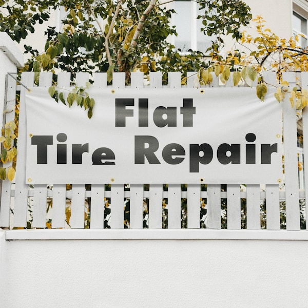 Signmission Flat Tire Repair, 36 Inch x 96 Inch, Vinyl Banner - B-96-30633