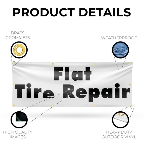 Signmission Flat Tire Repair, 36 Inch x 96 Inch, Vinyl Banner - B-96-30633