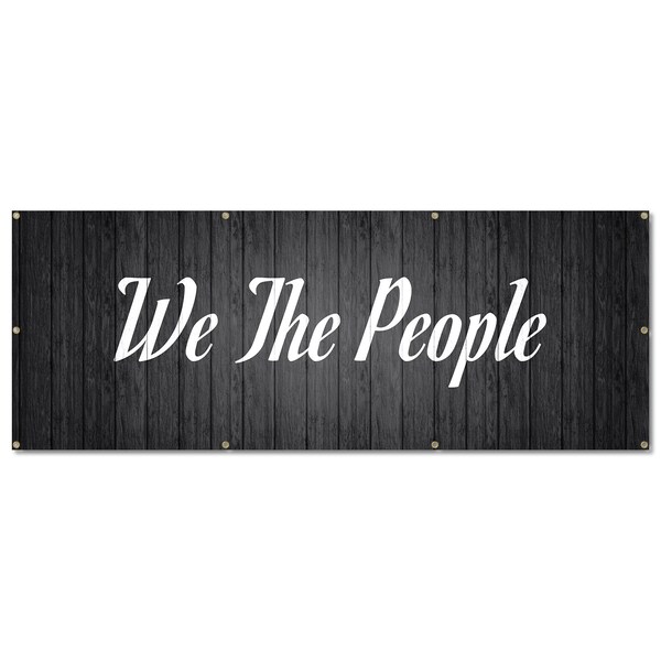 Signmission We The People, 36 Inch, Banner - B-96-30435