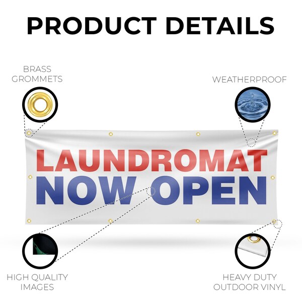 Signmission Laundromat Now Open, 36 Inch x 96 Inch, Vinyl Banner - B-96-30724