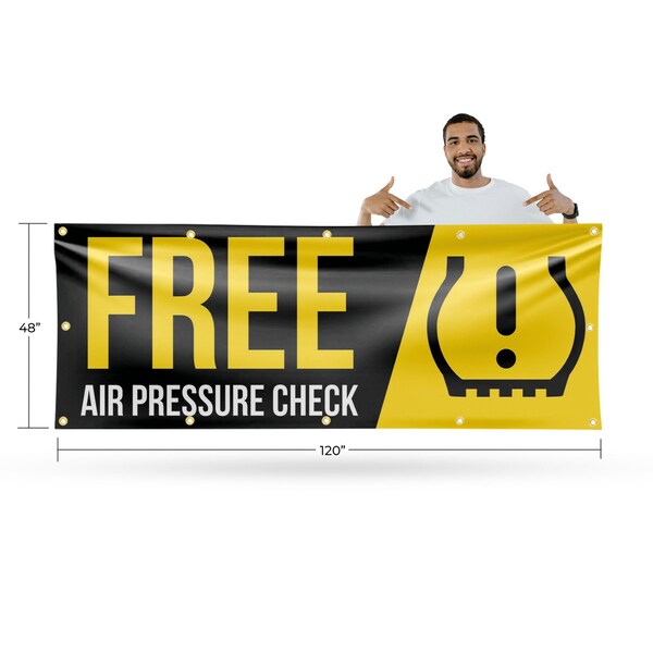Signmission Free Air Pressure Check, 48 Inch x 120 Inch, Vinyl Banner - B-120-30641
