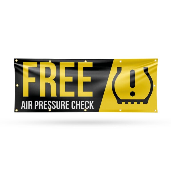Signmission Free Air Pressure Check, 48 Inch x 120 Inch, Vinyl Banner - B-120-30641