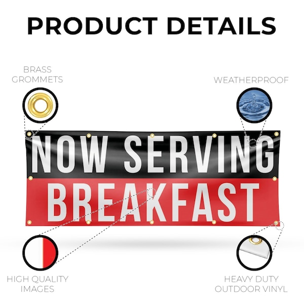Signmission Now Serving Breakfast, 48 Inch x 120 Inch, Vinyl Banner - B-120-30764